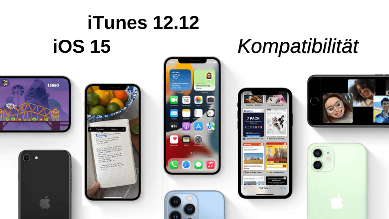 Unterstützung von iOS 15 und iTunes 12.12.0.6