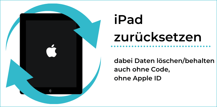 iPad zurücksetzen ohne Code