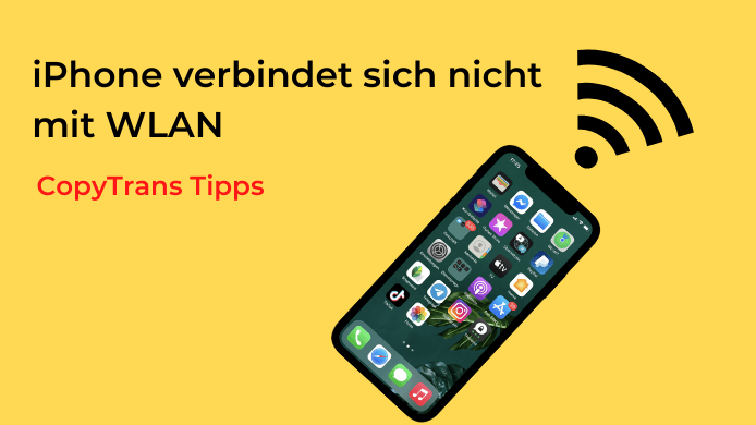 iPhone verbindet sich nicht mit WLAN