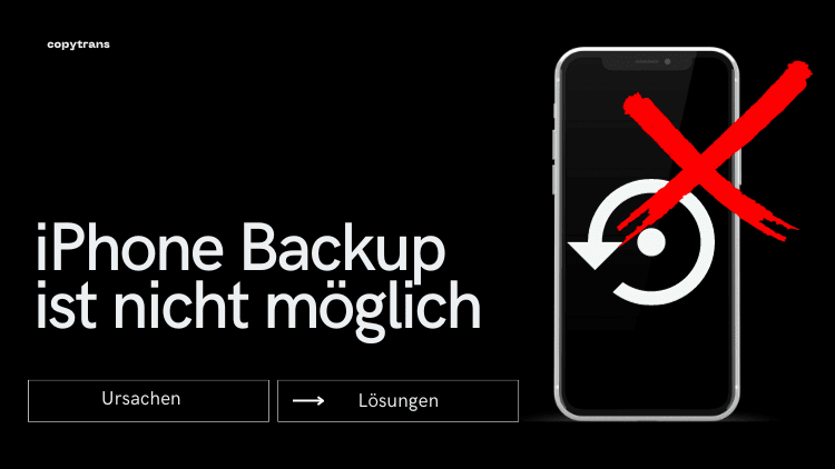 iPhone Backup nicht möglich Ursachen und Lösungen