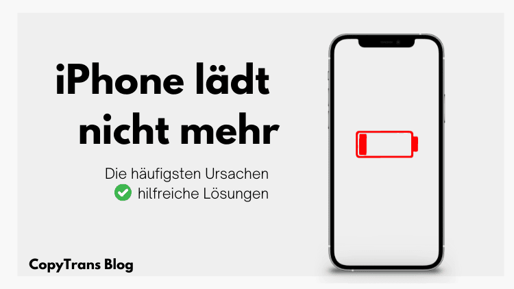 iPhone lädt nicht mehr Ursachen und Lösungen