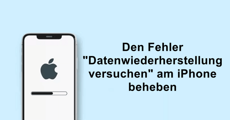 iPhone Datenwiederherstellung versuchen