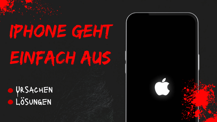 iPhone geht einfach aus Lösungen und Ursachen