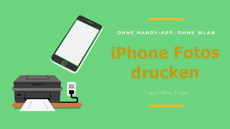 Wie kann ich iPhone Foto drucken