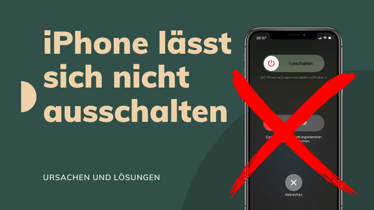 iPhone lässt sich nicht ausschalten - Tipps