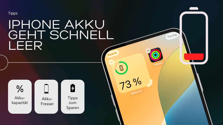 Ist der iPhone Akku schnell leer? Das hilft.