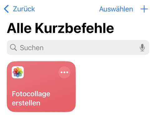 Kurzbefehl Collage erstellen iPhone